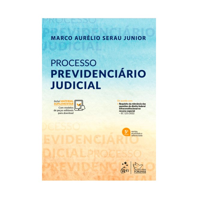 Livro - Processo Previdenciario Judicial - Serau Junior