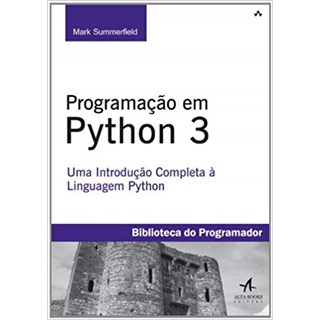 Livro - Programação em Python 3 - Summerfield