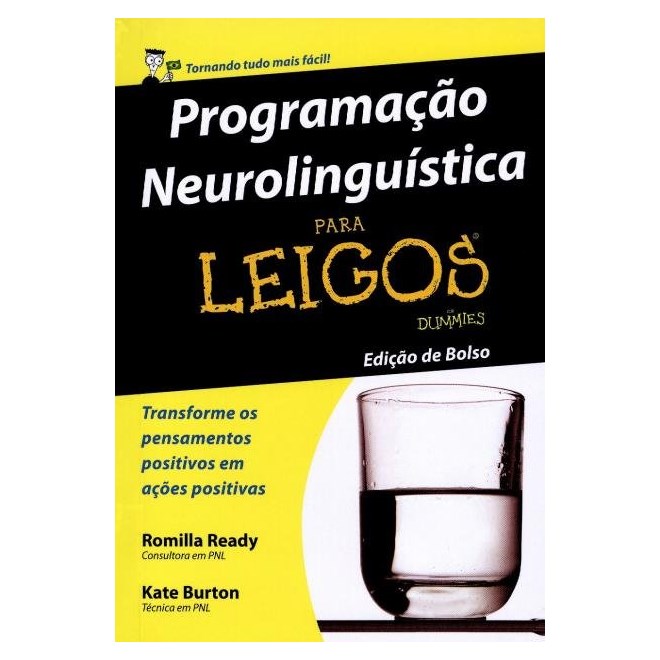 Livro - Programacao Neurolinguistica para Leigos - Edicao de Bolso - Ready/burton