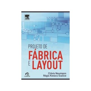 Livro - Projeto de Fabrica e Layout - Neumann/scalice