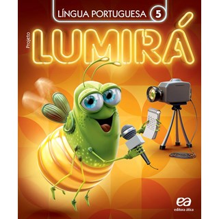 Livro - Projeto Lumira Lingua Portuguesa 5 ano - Editora Atica