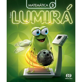 Livro - Projeto Lumira Matematica 3 ano - Arruda