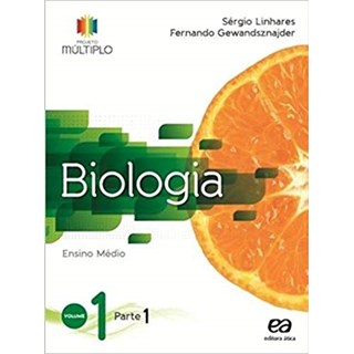 Livro - Projeto Multiplo Biologia - Vol. 1 - 1 Ano - Col.projeto Multiplo - Linhares/gewandsznaj