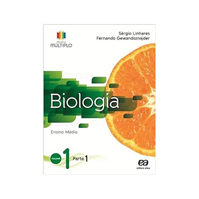 Livro - Projeto Multiplo Biologia - Vol. 1 - 1 Ano - Col.projeto Multiplo - Linhares/gewandsznaj