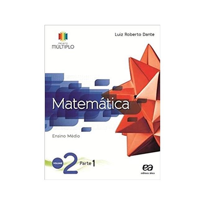 Livro - Projeto Multiplo Matematica - Vol. 2 - Dante