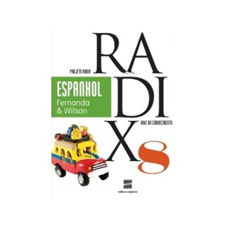 Livro - Projeto Radix Espanhol  - 8 ano - Rodrigues/alves-beze