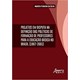 Livro - Projetos em Disputa na Definição das Políticas da Formação de Professores Para a Educação Básica no Brasil (1987-2001)  - Silva