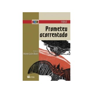 Livro - Prometeu Acorrentado - Teatro em Prosa - Esquilo