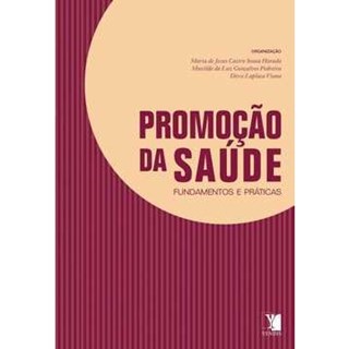 Livro - Promocao da Saude - Fundamentos e Praticas - Laplaca/harada/perei