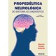 Livro Propedêutica Neurológica - Mutarelli - Sarvier