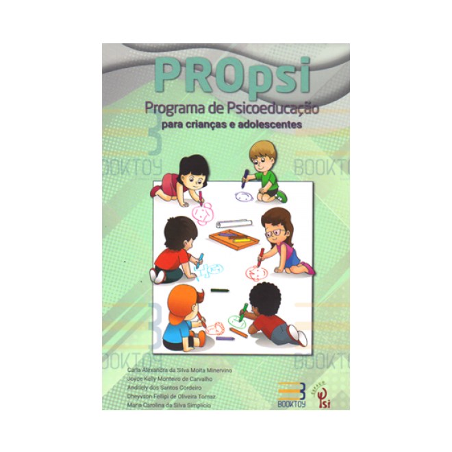 Livro - Propsi Programa de Psicoeducacao para Crianca e Adolescentes - Minervino/carvalho