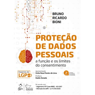 Livro Proteção de Dados Pessoais: A Função e os Limites do Consentimento - Bioni - Forense