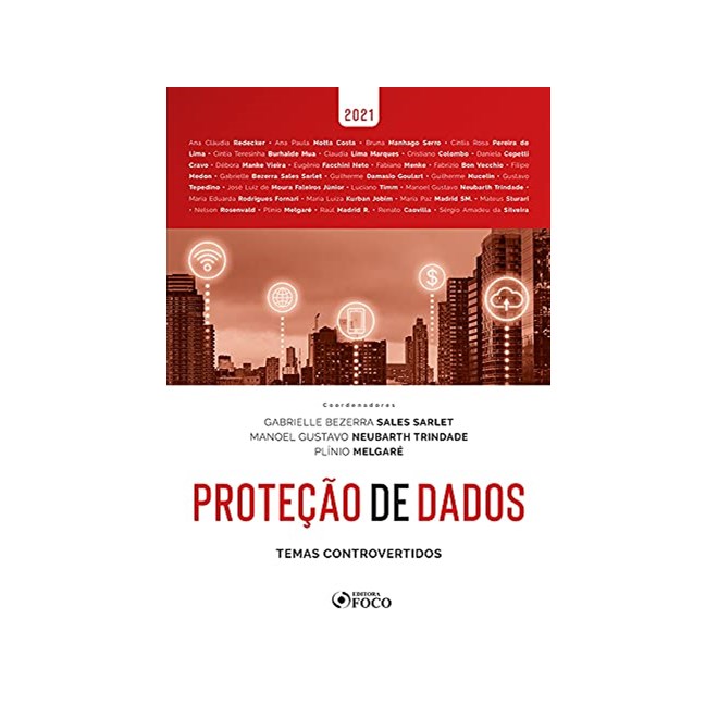 Livro - Proteção de Dados: Temas Controvertidos - Redecker, Ana Claudi