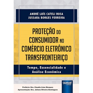 Livro - Protecao do Consumidor No Comercio Eletronico Transfronteirico - Rosa/ferreira