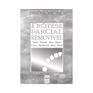 Livro - Prótese Parcial Removivel - Reis Livro - Prótese Parcial Removivel - Reis