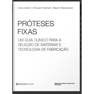Livro - Próteses Fixas - Seleção de Materiais e Tec, de Fabricação - Sailer - Santos Pub.