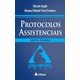 Livro Protocolos Assistênciais Clínica Obstétrica - Zugaib - Atheneu