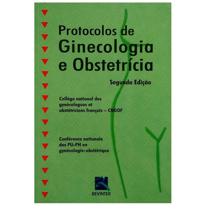 Livro - Protocolos de Ginecologia e Obstetricia - Cngof