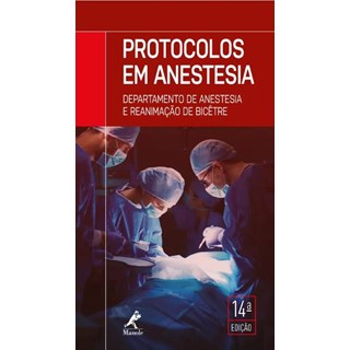 Livro - Protocolos em Anestesia - 