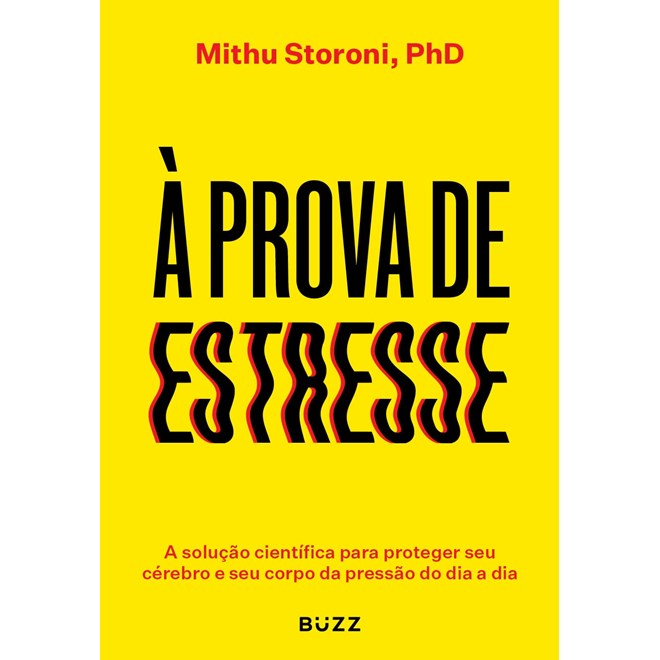 Livro - Prova de Estresse, A - Storoni