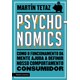 Livro - Pshyconomics - Como o Funcionamento da Mente Ajuda a Definir Nosso Comporta - Tetaz