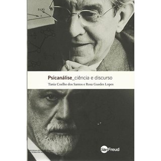 Livro - Psicanálise - Ciência e Discurso - Santos