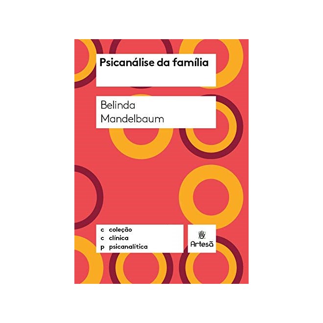 Livro - Psicanalise da Familia - Mandelbaum