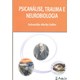 Livro Psicanalise, Trauma e Neurobiologia - Salim - Artesã