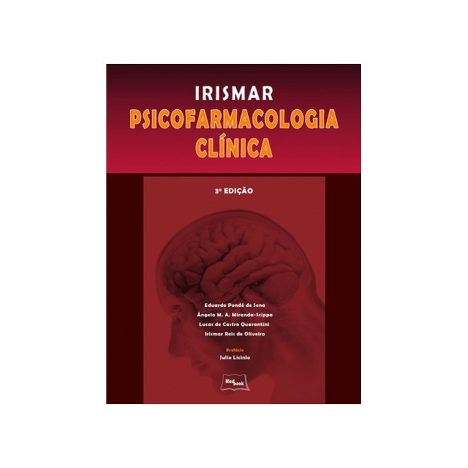 Livro Psicofarmacologia Clinica Irismar - Sena - Medbook