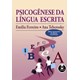 Livro - Psicogenese da Lingua Escrita - Ferreiro/teberosky