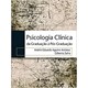Livro - Psicologia Clínica da Graduação a Pós-graduação - Antunez - Atheneu