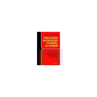 Livro - Psicologia Da Evolução Possível ao Homem - Ouspensky Livro - Psicologia Da Evolução Possível ao Homem - Ouspensky