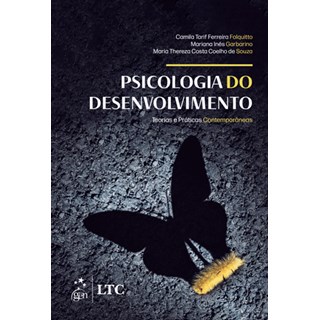 Livro - Psicologia do Desenvolvimento Teorias e Praticas Contemporaneas - Folquito