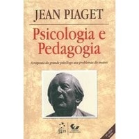 piaget psicologia e pedagogia