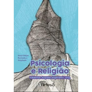 Livro Psicologia e Religião - Angerami - Artesã