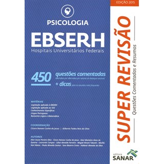 Livro - Psicologia Ebserh: Hospitais Universitarios Federais - 450 Questoes Comenta - Jesus/silva