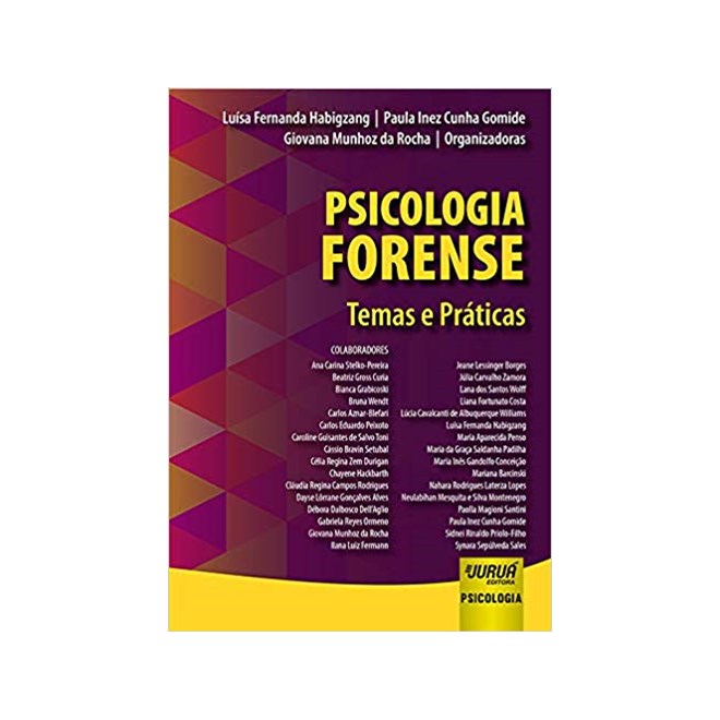 Livro - Psicologia Forense - Temas e Praticas - Habigzang/gomide/roc