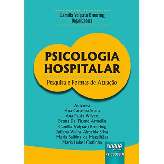 Livro - Psicologia Hospitalar - Broering - Juruá