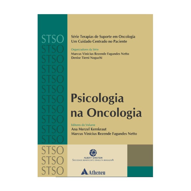 Livro - Psicologia Na Oncologia - Um Cuidado Centrado No Paciente - Vinicius Netto - Atheneu