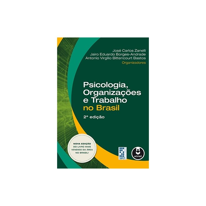 Livro - Psicologia, Organizacoes e Trabalho No Brasil - Zanelli/borges-andra