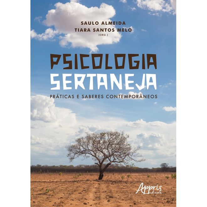 Livro - Psicologia Sertaneja: Praticas e Saberes Contemporaneos - Almeida/melo