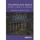 Livro Psicopatologia Básica: Entre a Arte e a Ciência - Vargas - Sarvier