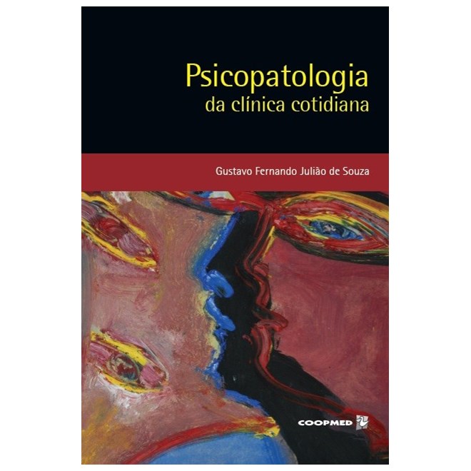 Livro - Psicopatologia da Clinica Cotidiana - Souza