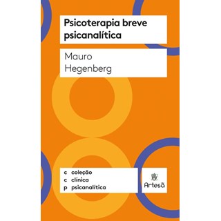 Livro - Psicoterapia Breve Psicanalitica - Hegenberg