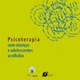 Livro - Psicoterapia com Crianças e Adolescentes Acolhidos - Ribeiro - Raquel