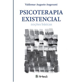 Livro - Psicoterapia Existencial - Nocoes Basicas - Angerami