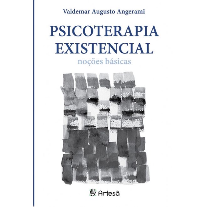 Livro - Psicoterapia Existencial - Nocoes Basicas - Angerami