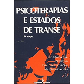 Livro - Psicoterapias e Estados de Transe - Pincherle