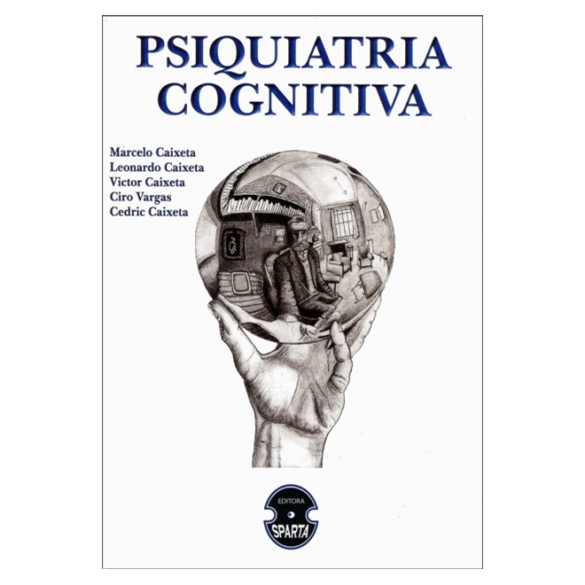 Livro - Psiquiatria Cognitiva - Caixeta, Marcelo