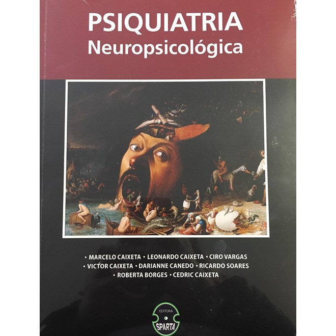 Livro - Psiquiatria Neuropsicologica - Caixeta
